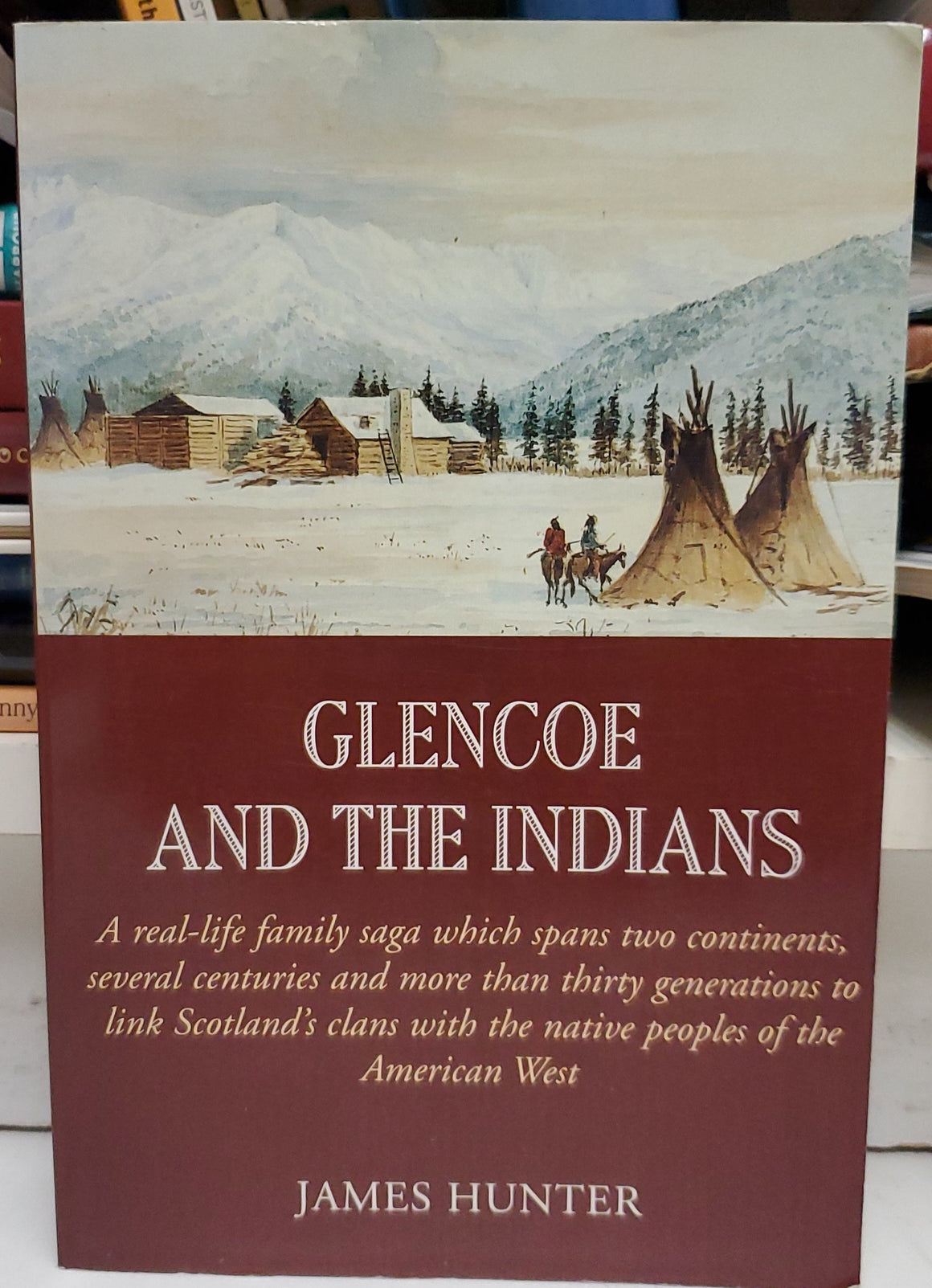 Glencoe And The Indians