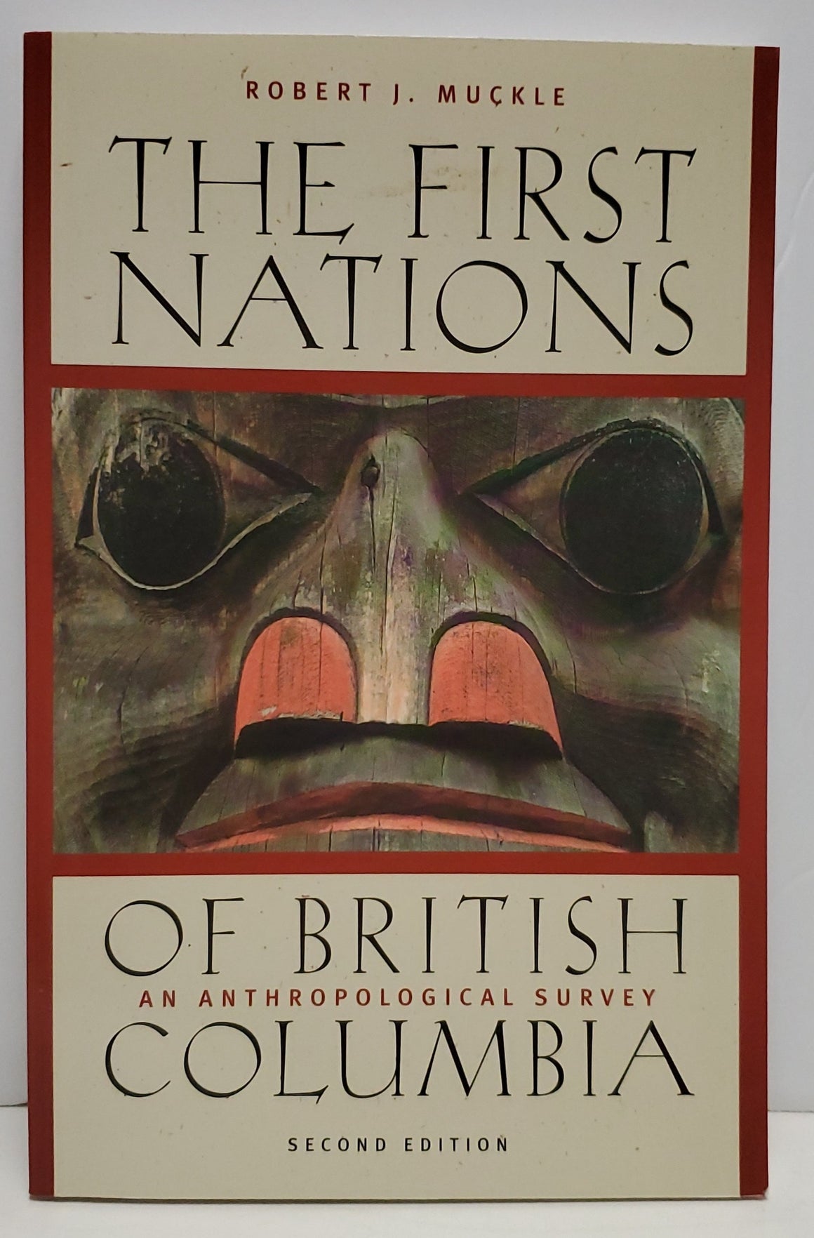 The First Nations Of British Columbia (PB)