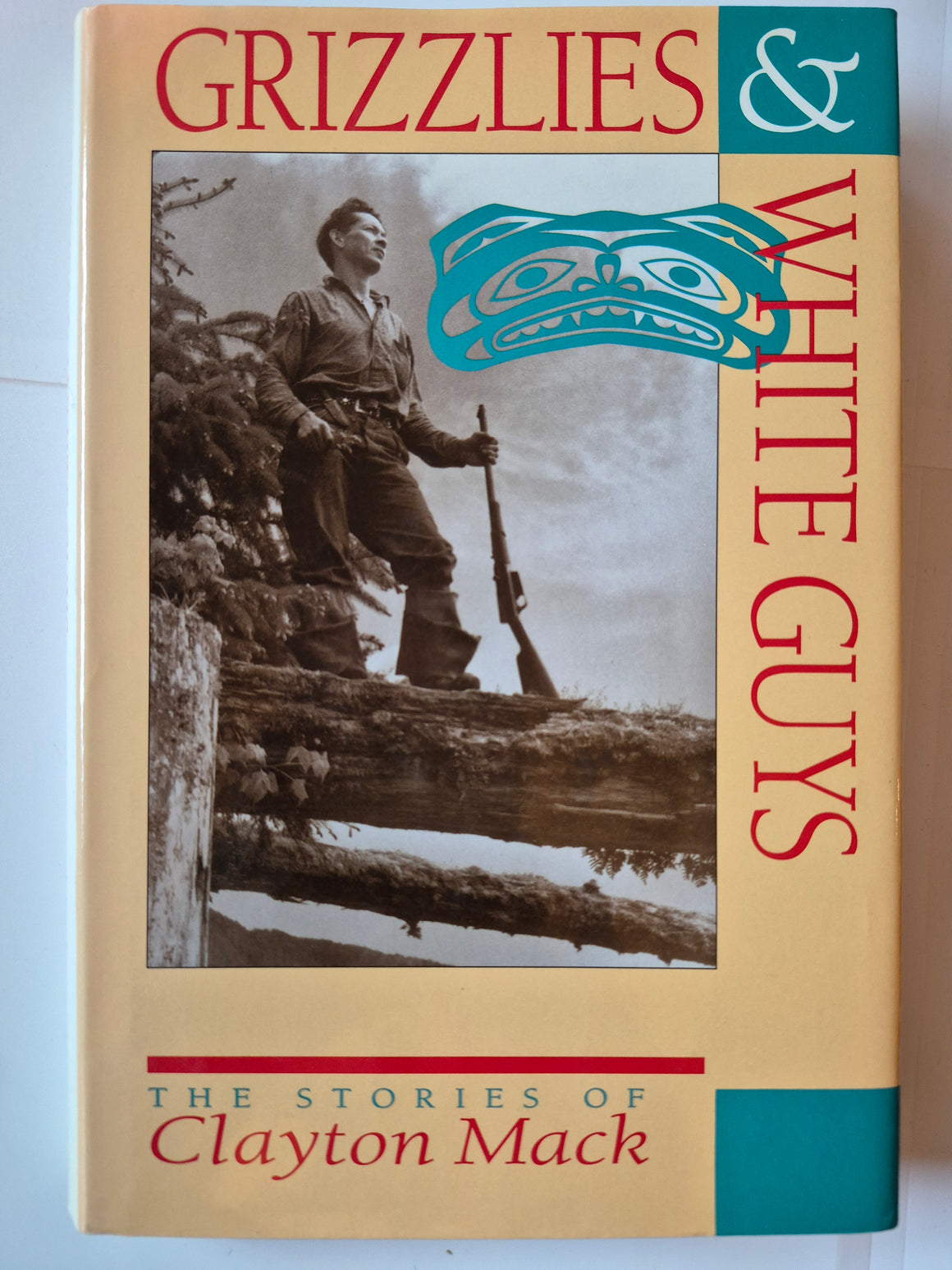 Grizzlies & White Guys: The Stories of Clayton Mack, compiled and edited by Harvey Thommasen with a foreword by Mark Hume.