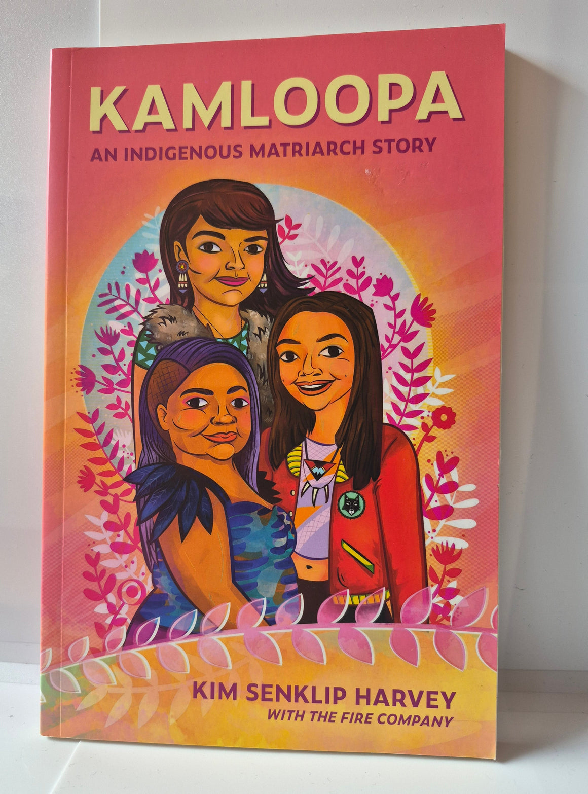 KAMLOOPA An Indigenous matriarch story