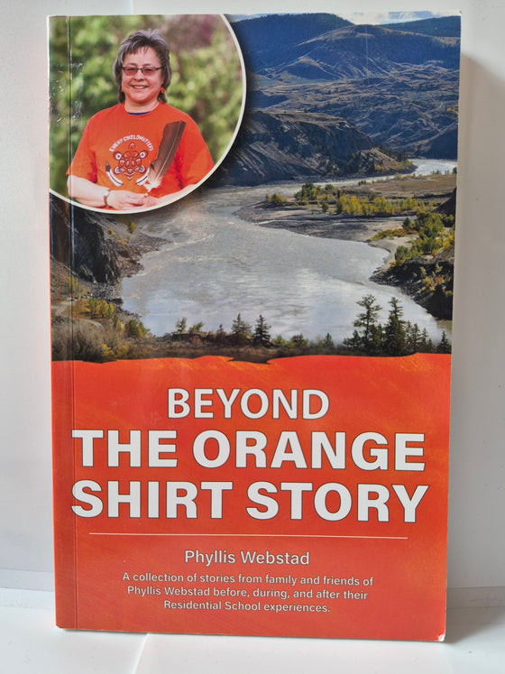 Beyond The Orange Shirt Story