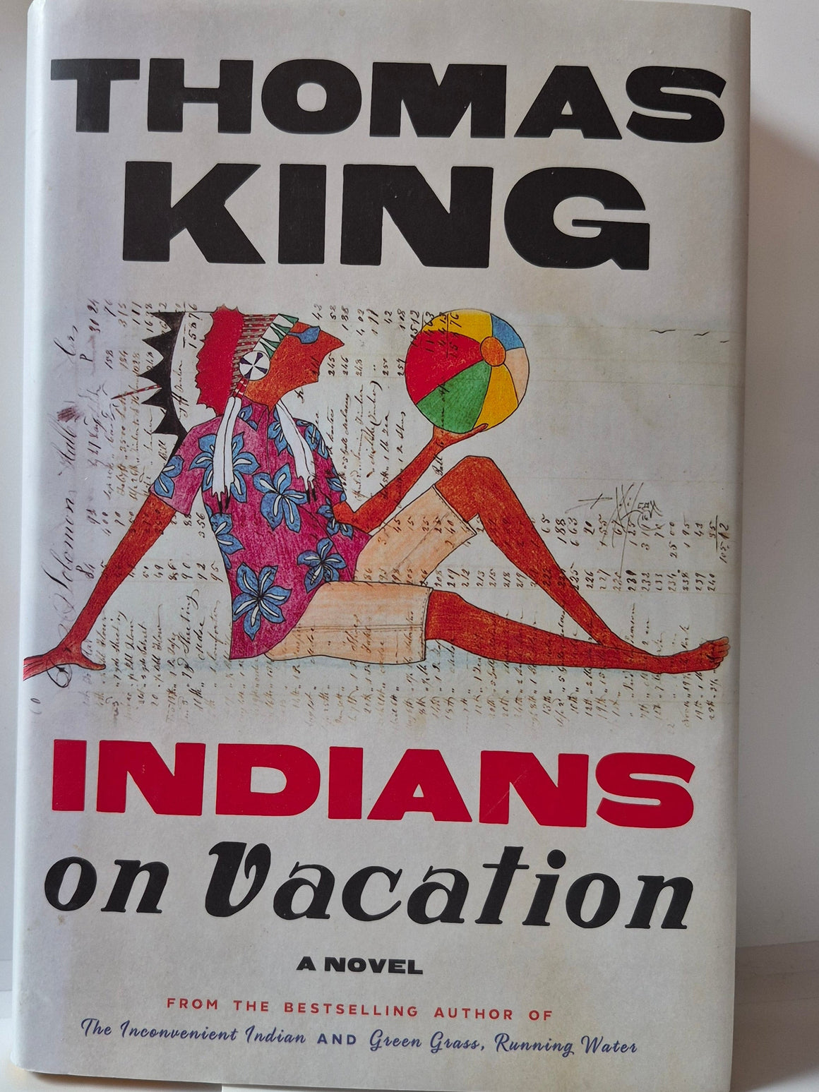 Indians On Vacation - Thomas King